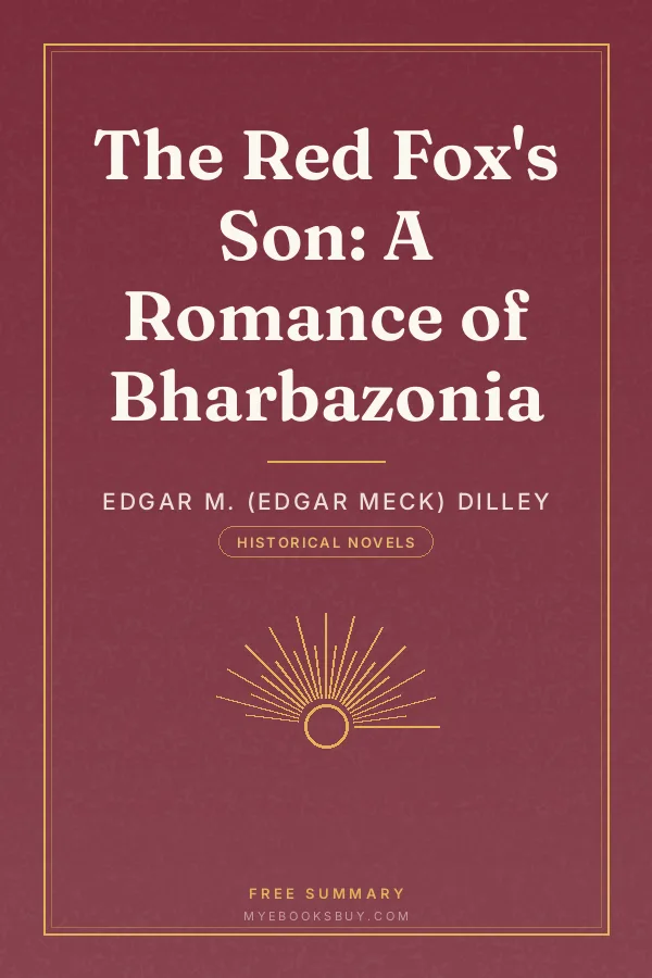 Cover of The Red Fox's Son: A Romance of Bharbazonia