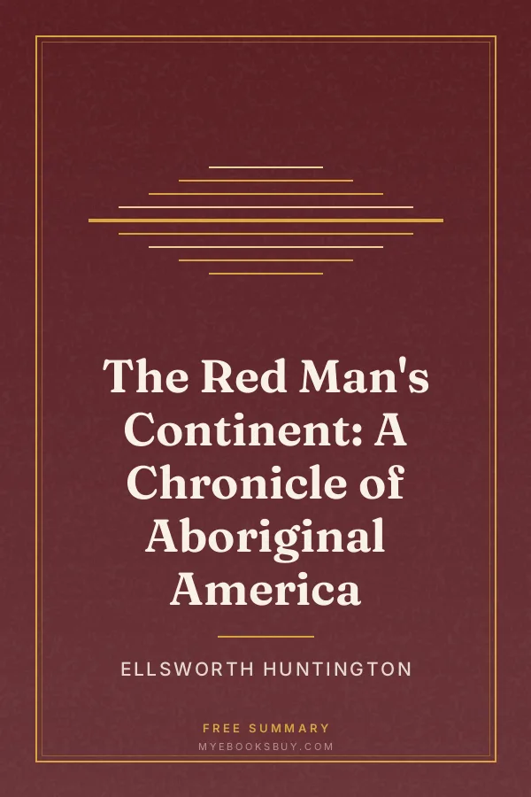Cover of The Red Man's Continent: A Chronicle of Aboriginal America