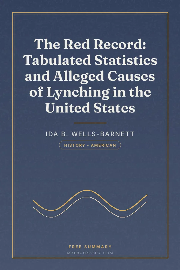 Cover of The Red Record: Tabulated Statistics and Alleged Causes of Lynching in the United States