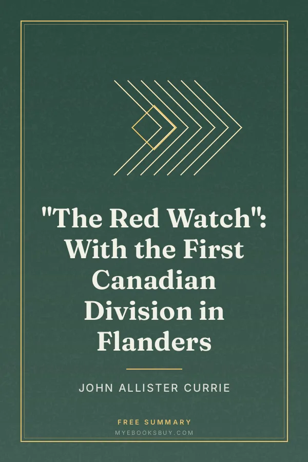 Cover of "The Red Watch": With the First Canadian Division in Flanders