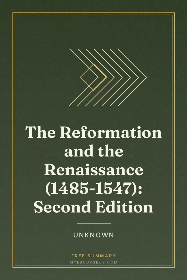 Cover of The Reformation and the Renaissance (1485-1547): Second Edition
