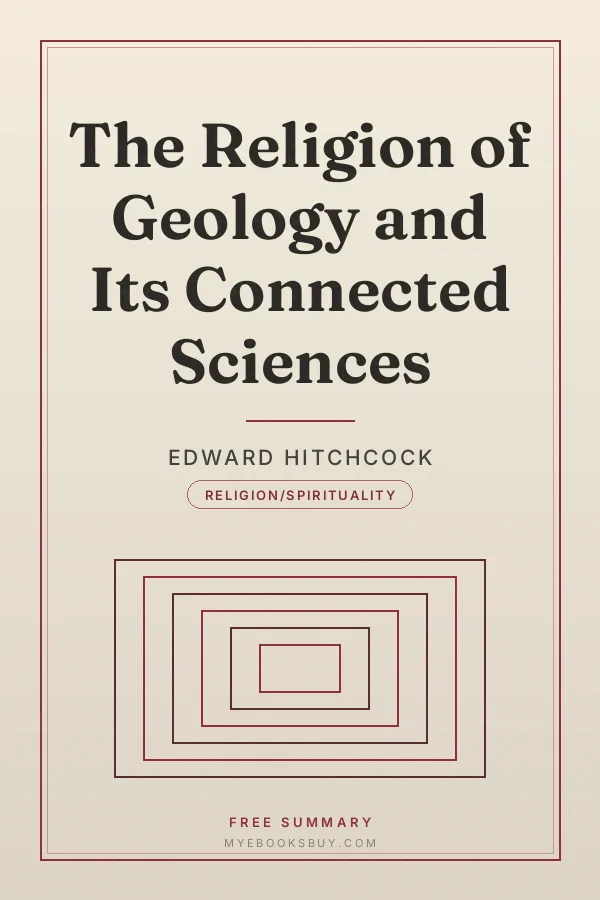 Cover of The Religion of Geology and Its Connected Sciences