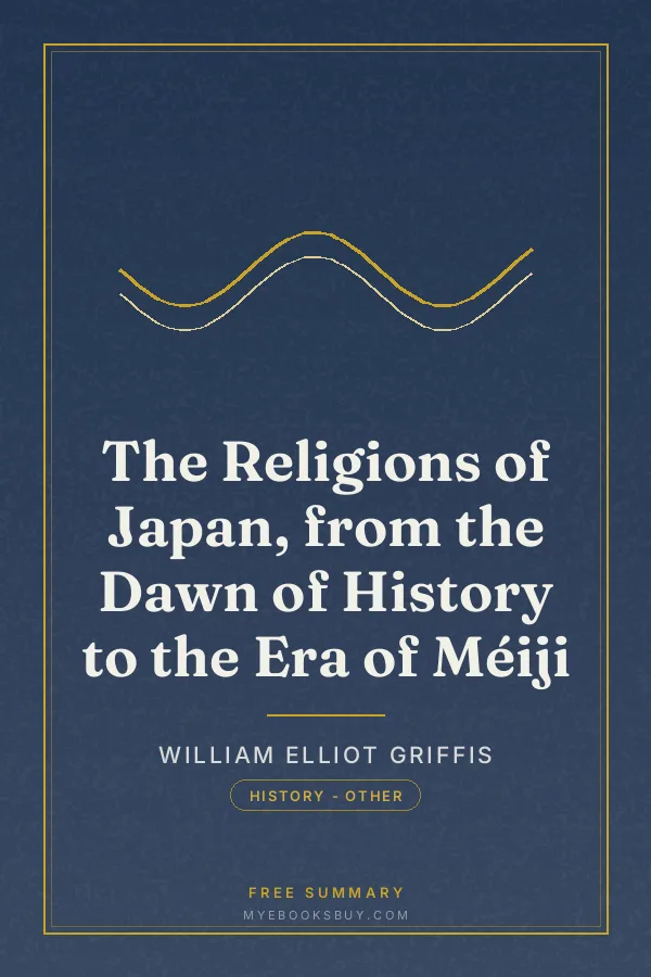 Cover of The Religions of Japan, from the Dawn of History to the Era of Méiji