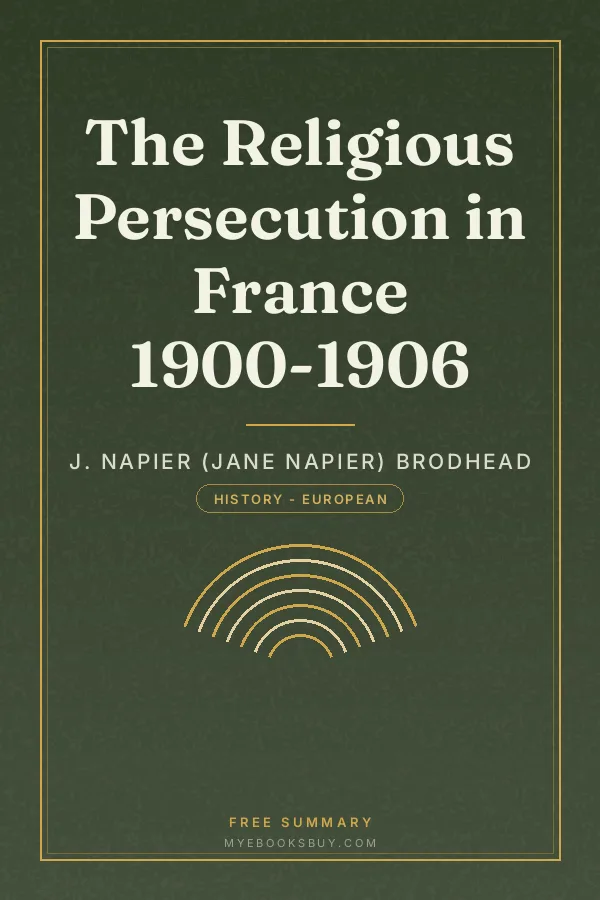Cover of The Religious Persecution in France 1900-1906