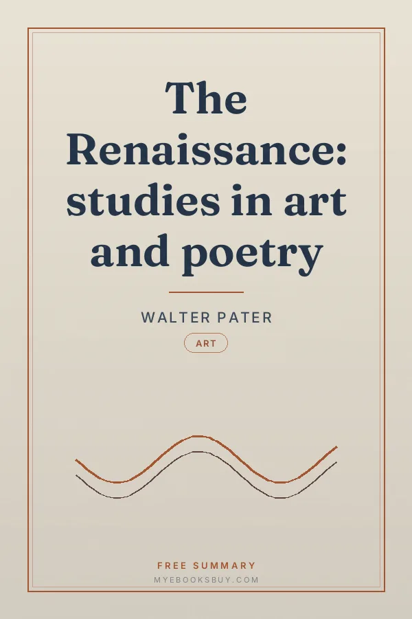 Cover of The Renaissance: studies in art and poetry