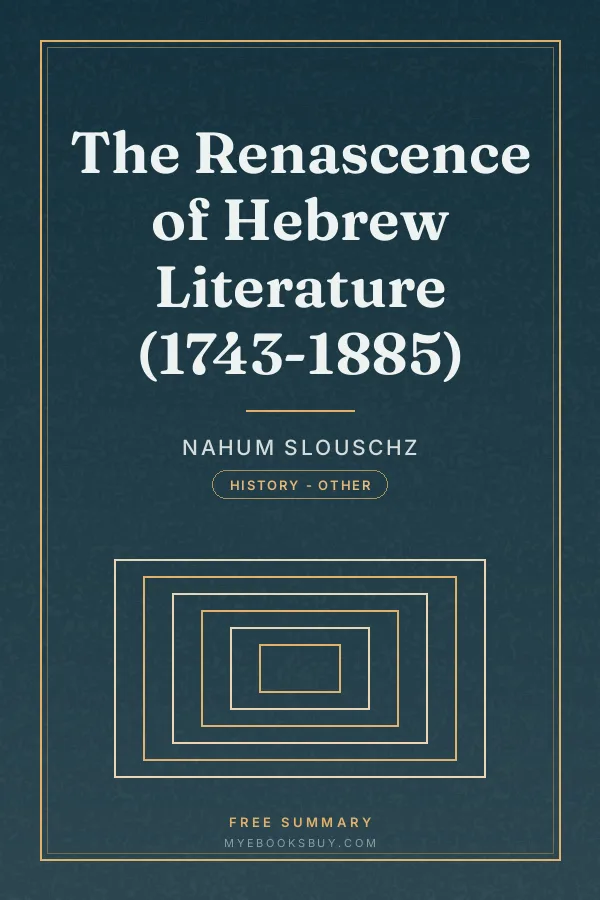 Cover of The Renascence of Hebrew Literature (1743-1885)