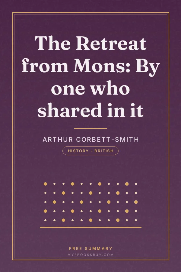 Cover of The Retreat from Mons: By one who shared in it
