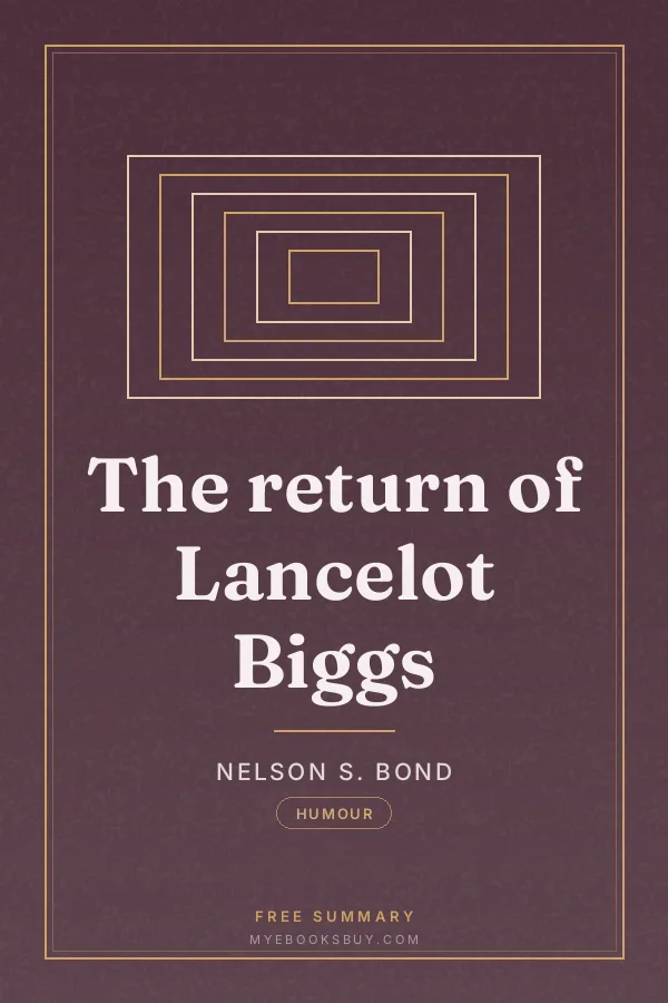 Cover of The return of Lancelot Biggs