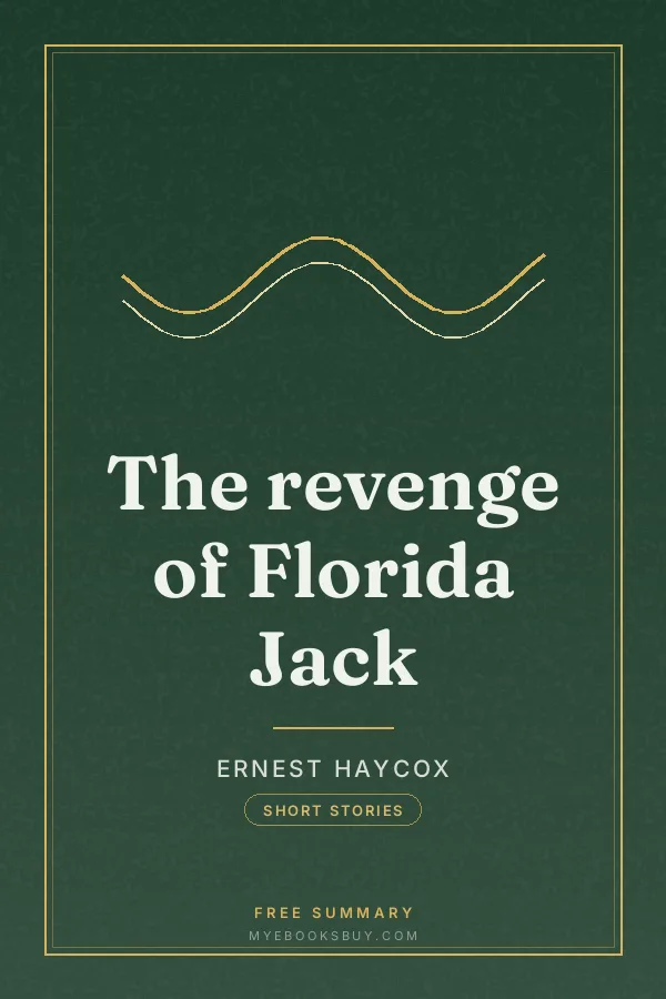 Cover of The revenge of Florida Jack