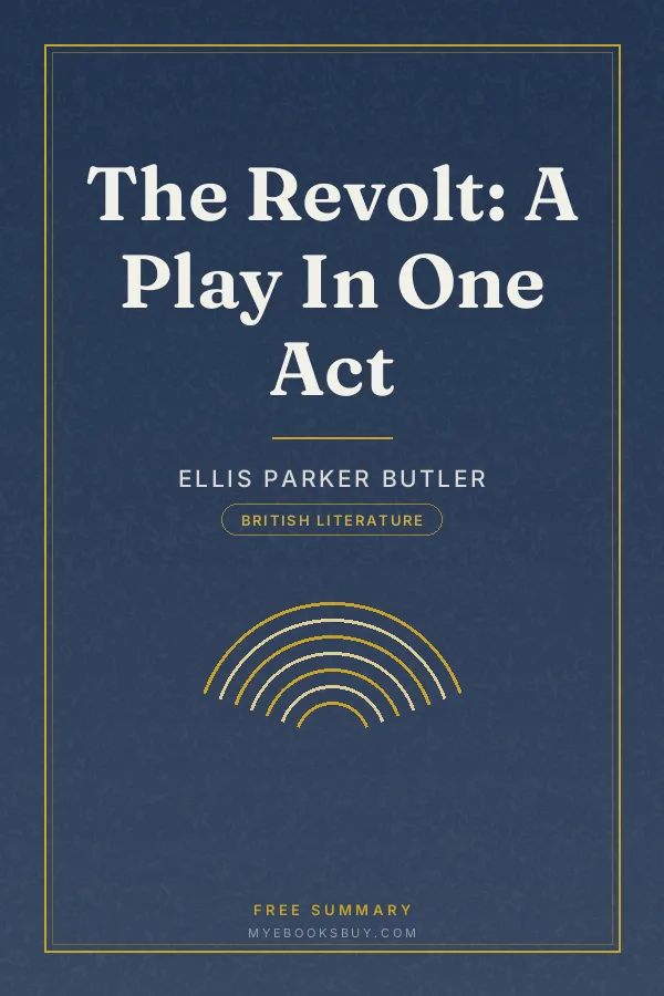 Cover of The Revolt: A Play In One Act