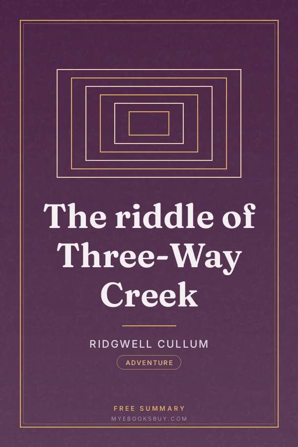 Cover of The riddle of Three-Way Creek