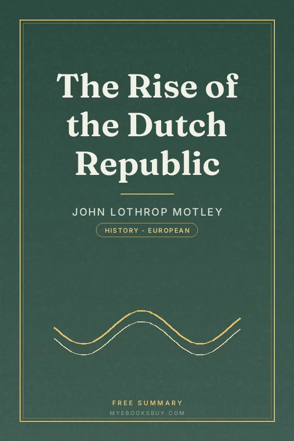 Cover of The Rise of the Dutch Republic