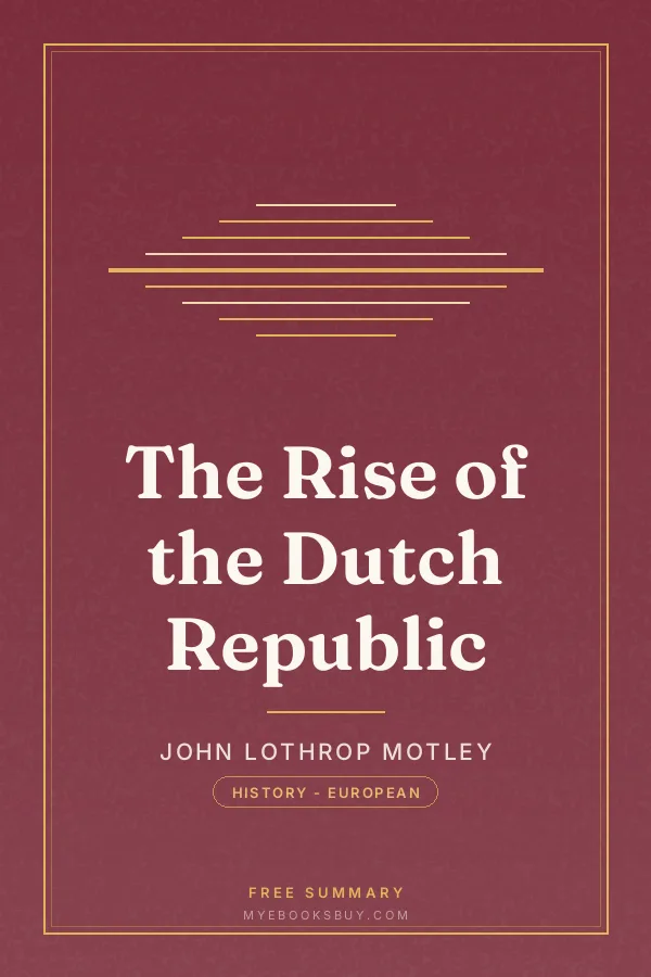Cover of The Rise of the Dutch Republic
