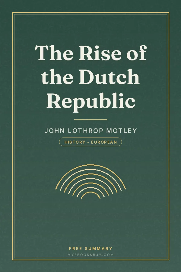 Cover of The Rise of the Dutch Republic