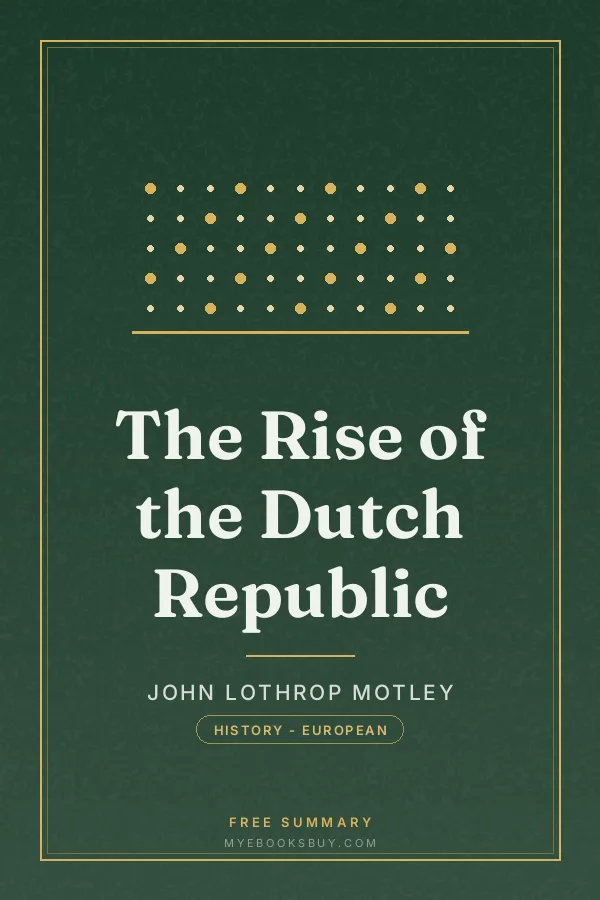 Cover of The Rise of the Dutch Republic