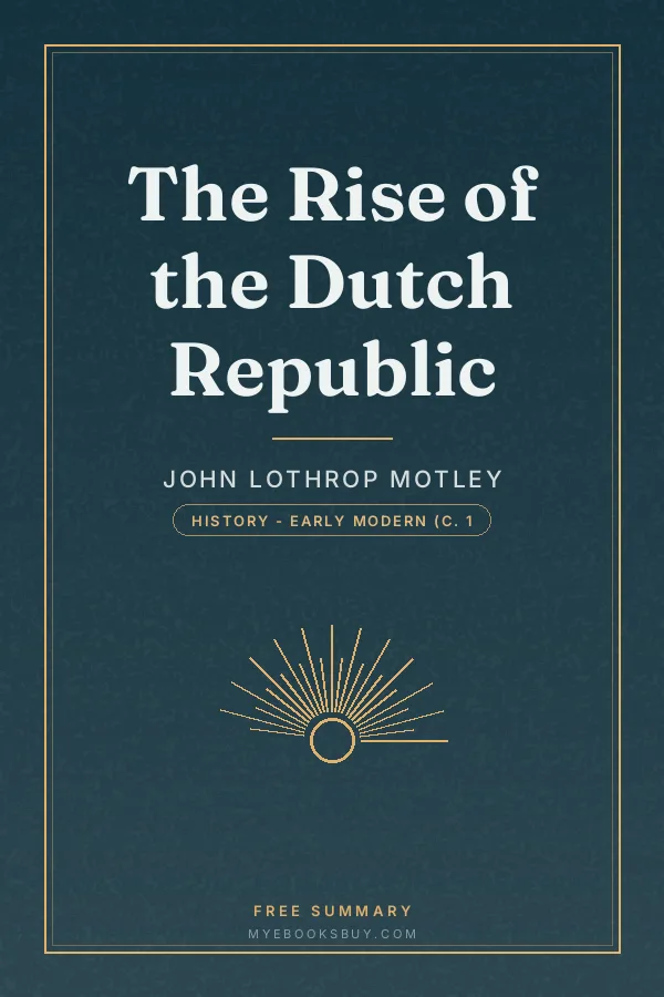 Cover of The Rise of the Dutch Republic