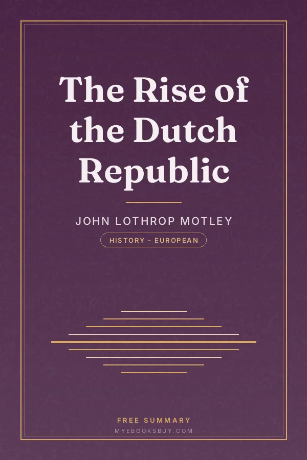 Cover of The Rise of the Dutch Republic