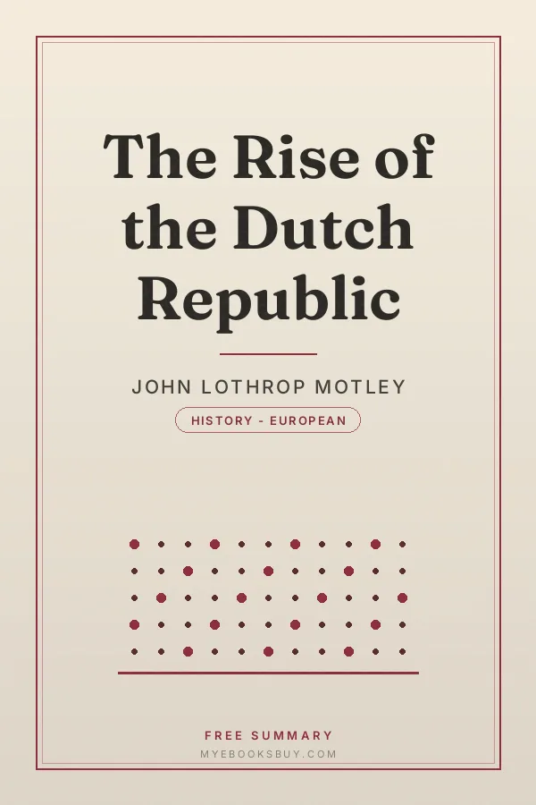 Cover of The Rise of the Dutch Republic