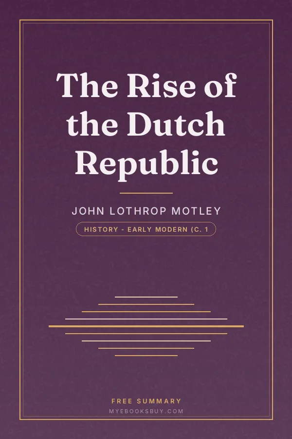 Cover of The Rise of the Dutch Republic