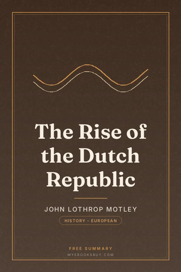 Cover of The Rise of the Dutch Republic