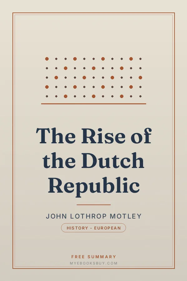 Cover of The Rise of the Dutch Republic