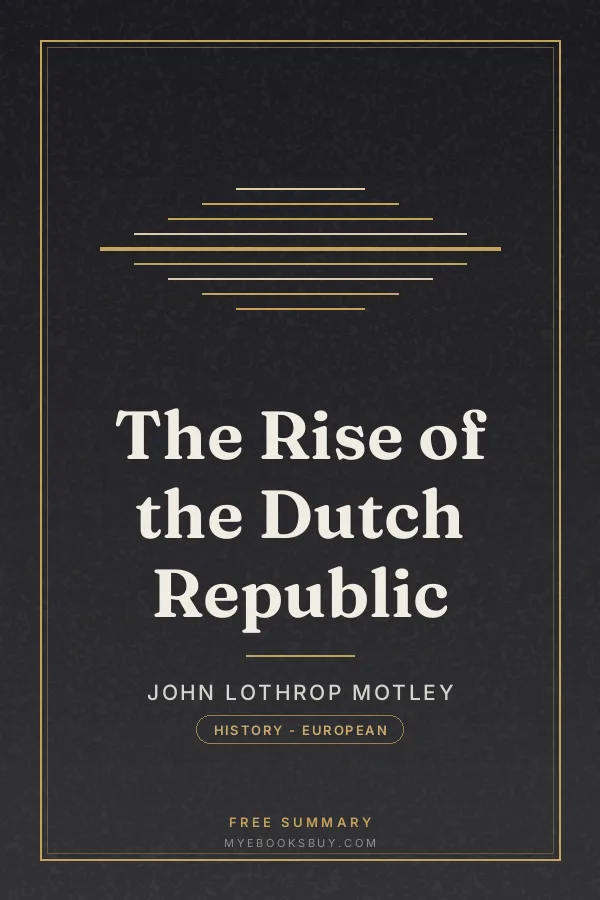 Cover of The Rise of the Dutch Republic
