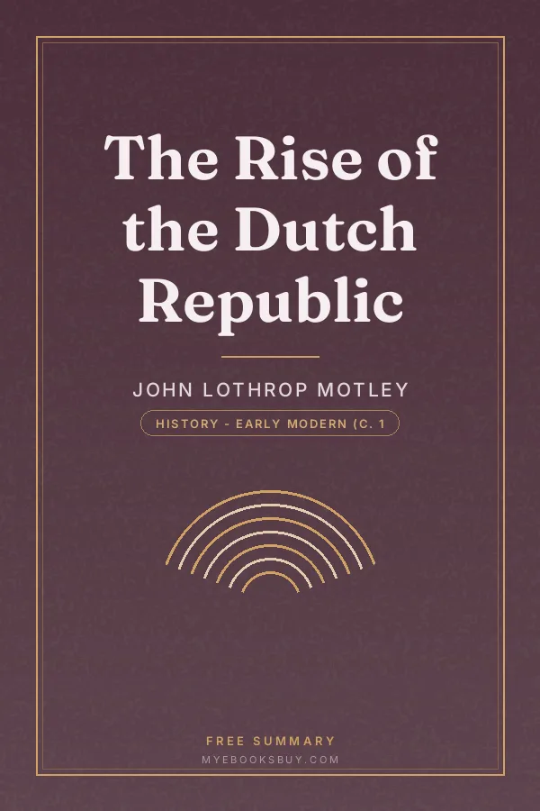 Cover of The Rise of the Dutch Republic