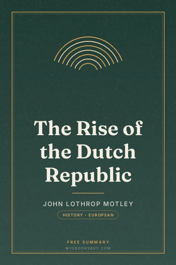 Cover of The Rise of the Dutch Republic