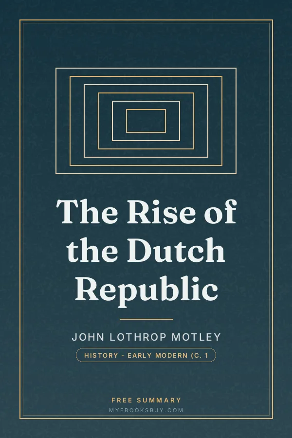 Cover of The Rise of the Dutch Republic
