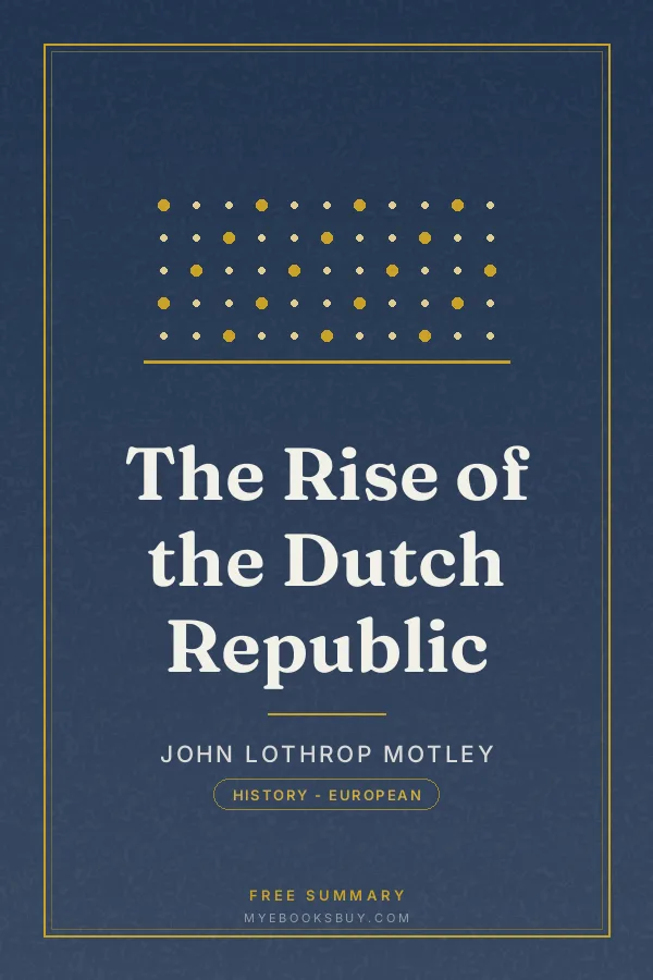 Cover of The Rise of the Dutch Republic