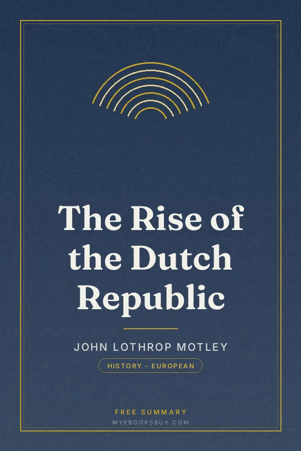 Cover of The Rise of the Dutch Republic