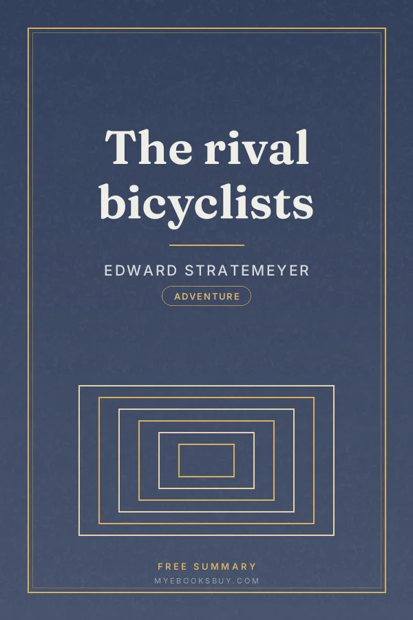 Cover of The rival bicyclists