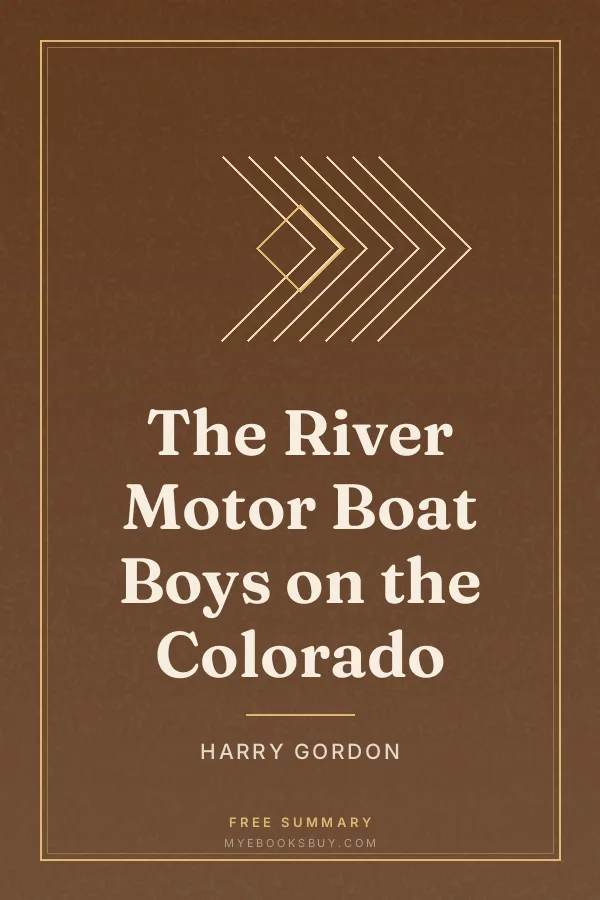 Cover of The River Motor Boat Boys on the Colorado