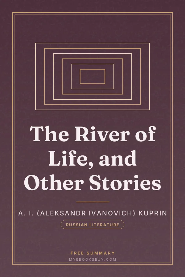Cover of The River of Life, and Other Stories