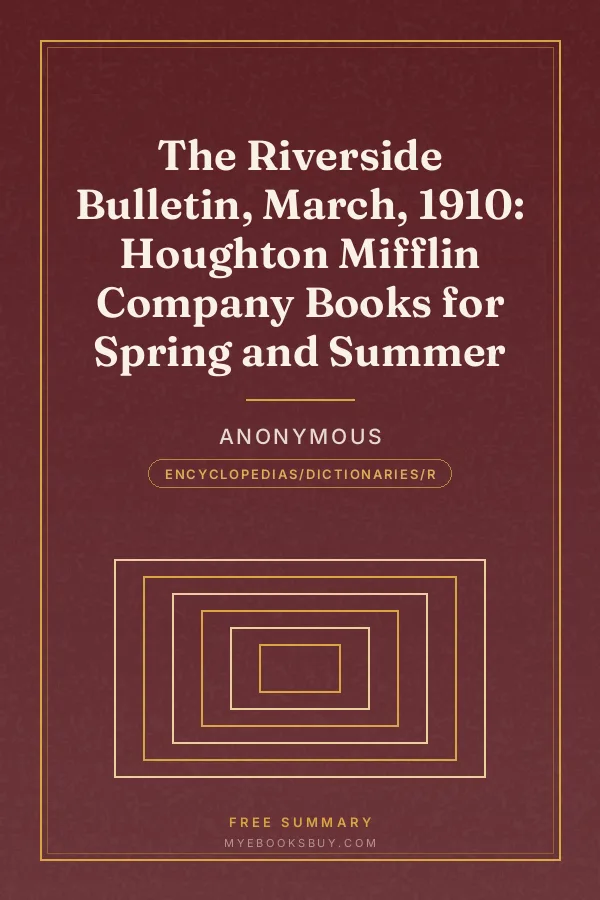 Cover of The Riverside Bulletin, March, 1910: Houghton Mifflin Company Books for Spring and Summer