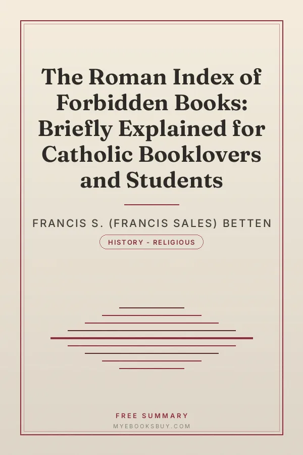 Cover of The Roman Index of Forbidden Books: Briefly Explained for Catholic Booklovers and Students