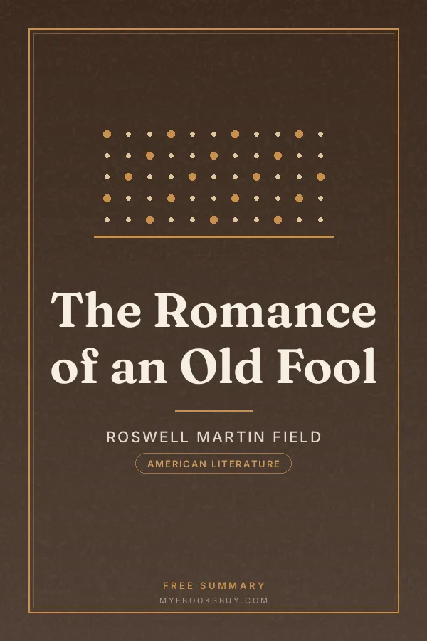 Cover of The Romance of an Old Fool
