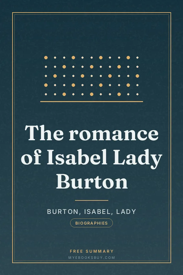 Cover of The romance of Isabel Lady Burton