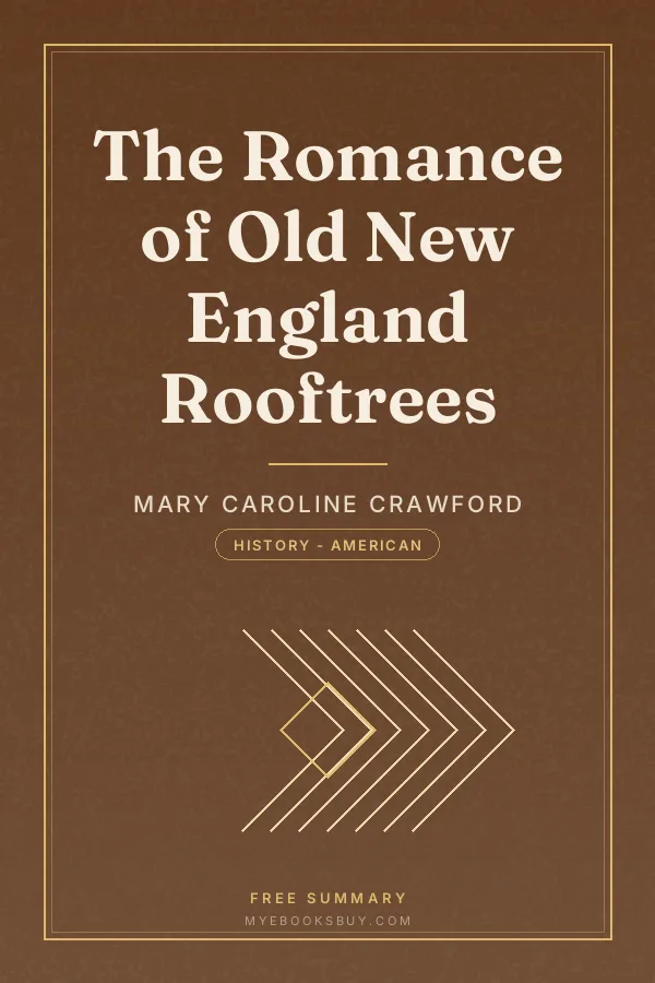 Cover of The Romance of Old New England Rooftrees
