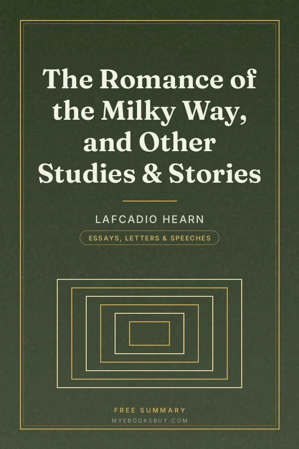 Cover of The Romance of the Milky Way, and Other Studies & Stories