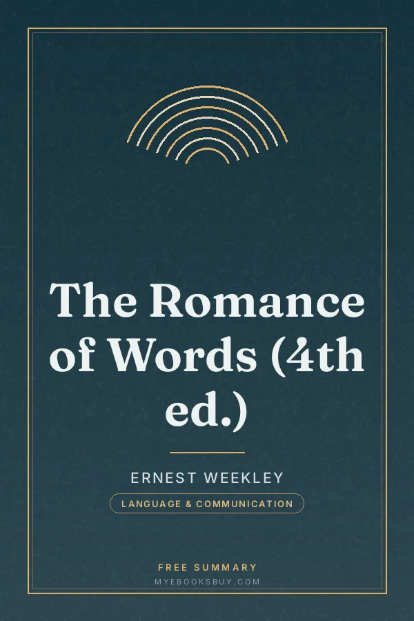 Cover of The Romance of Words (4th ed.)