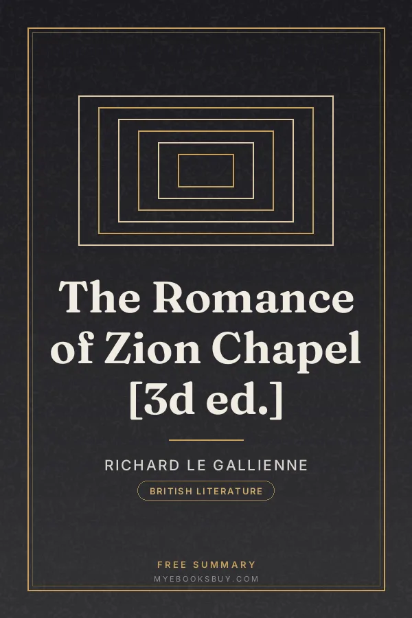 Cover of The Romance of Zion Chapel [3d ed.]