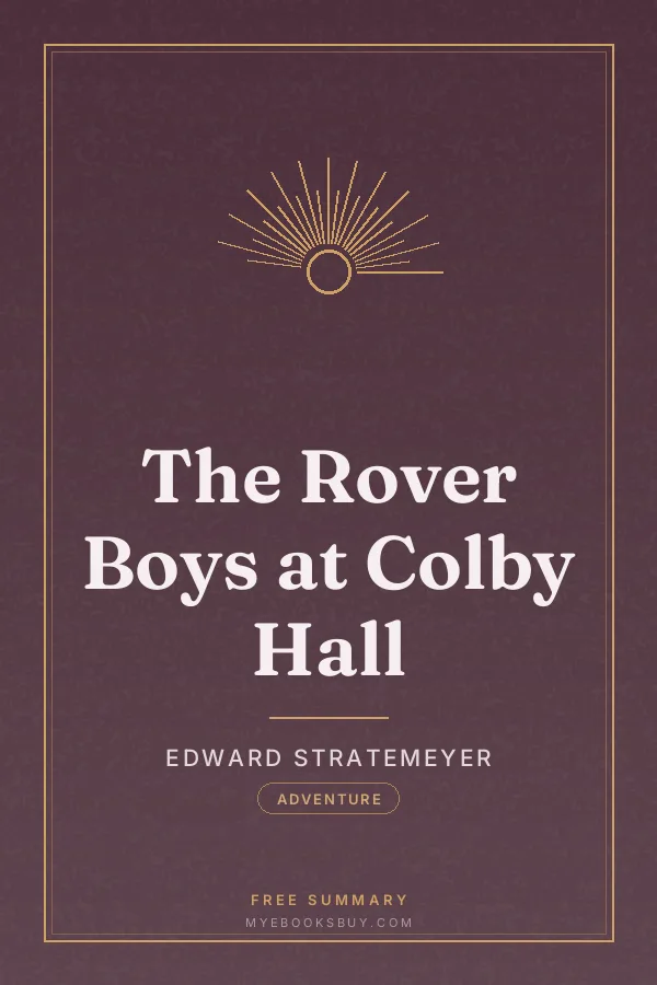 Cover of The Rover Boys at Colby Hall
