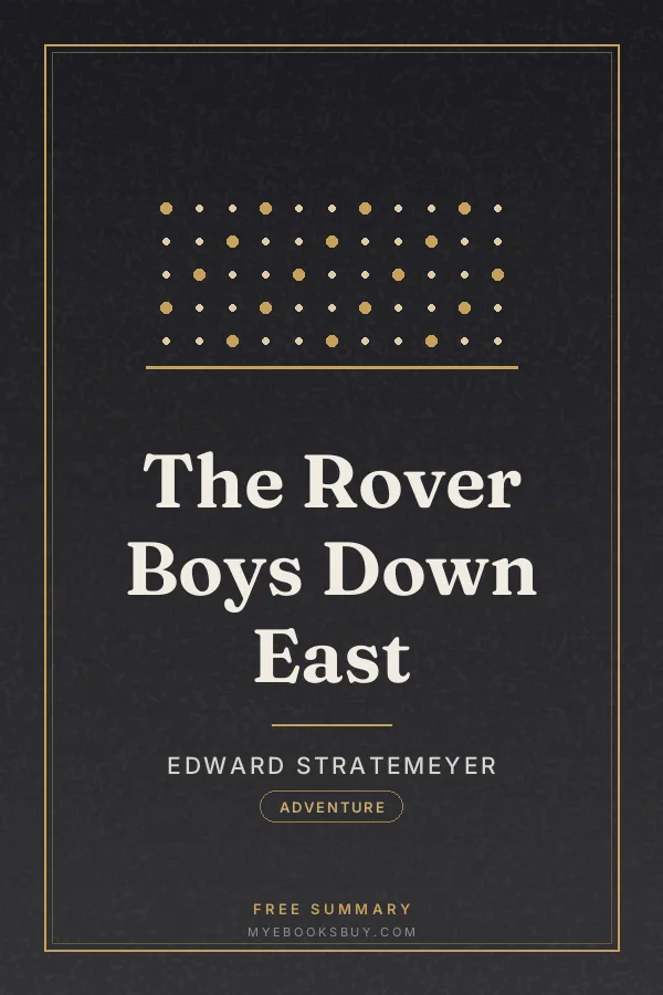 Cover of The Rover Boys Down East