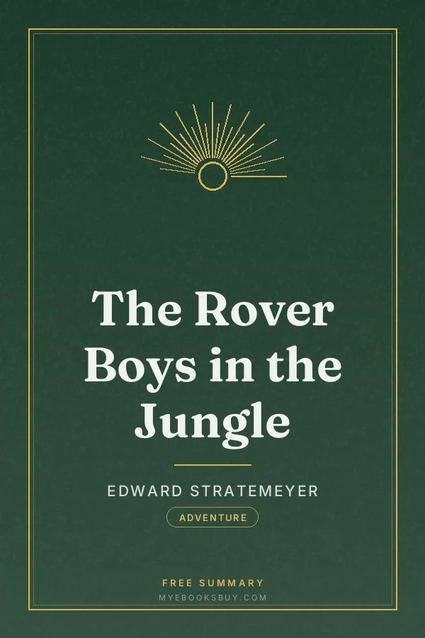 Cover of The Rover Boys in the Jungle