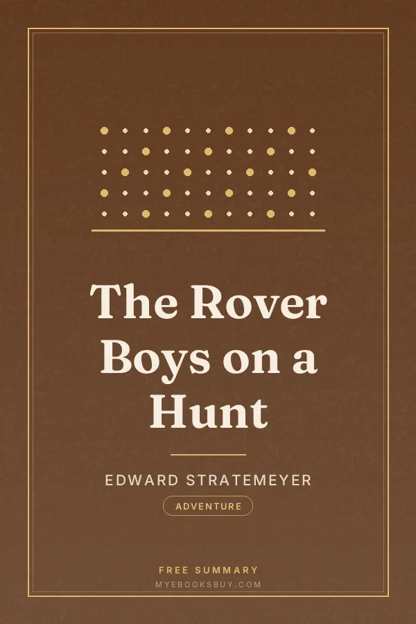 Cover of The Rover Boys on a Hunt