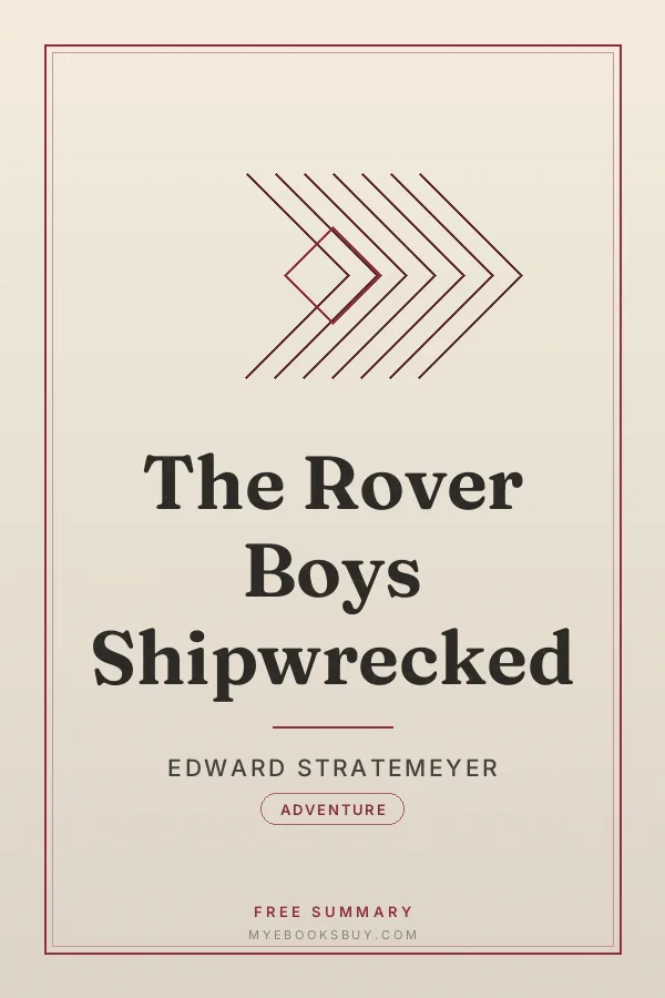 Cover of The Rover Boys Shipwrecked