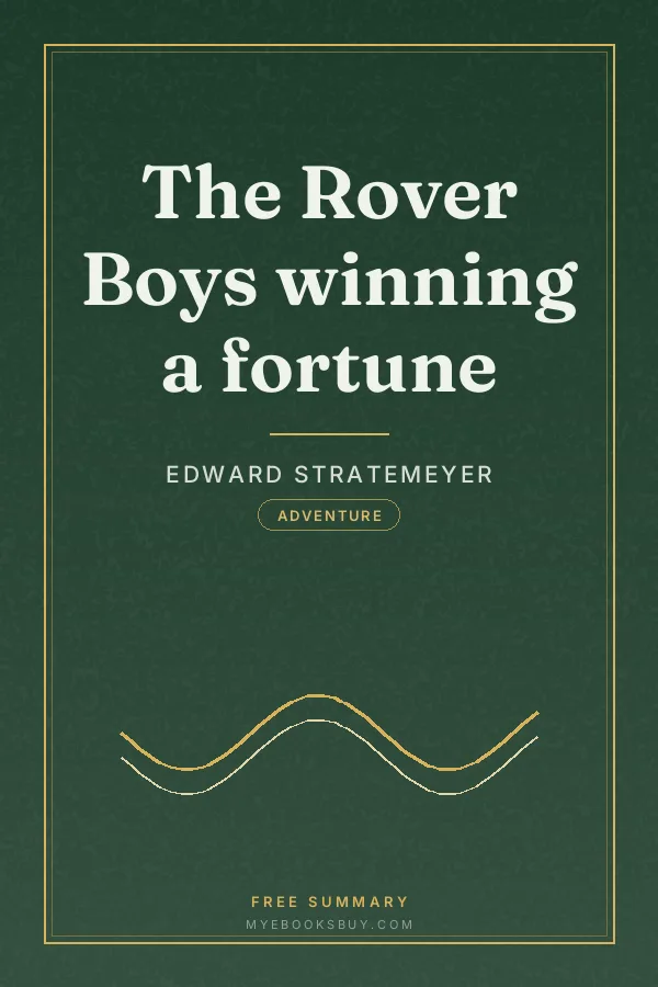 Cover of The Rover Boys winning a fortune