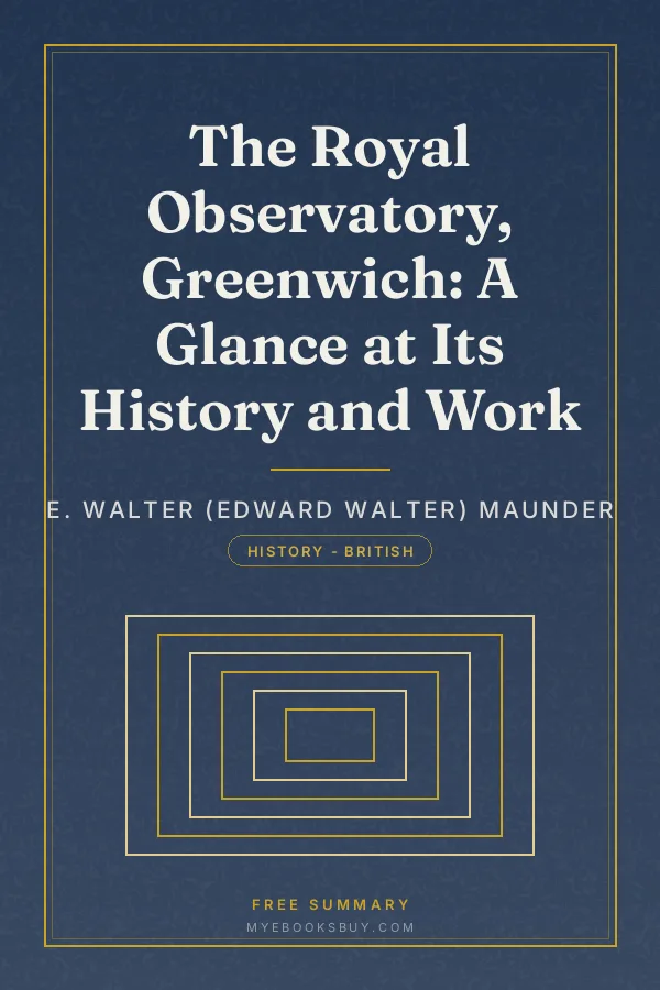 Cover of The Royal Observatory, Greenwich: A Glance at Its History and Work