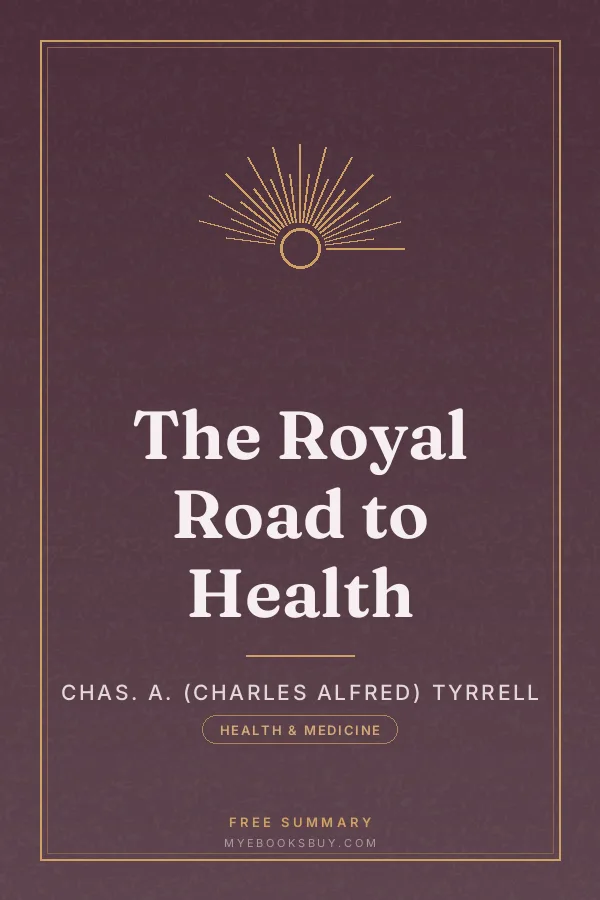 Cover of The Royal Road to Health